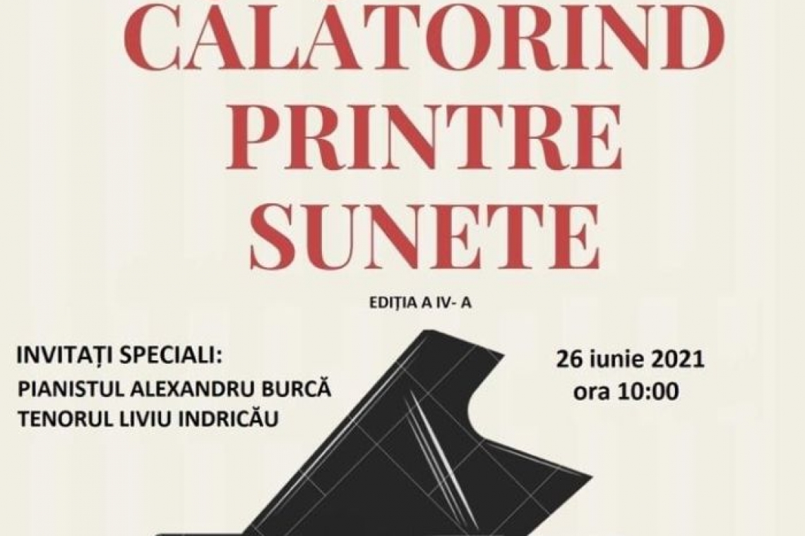 „CĂLĂTORIND PRINTRE SUNETE”, Concursul Național de Interpretare Pianistică – Ed. a IV-a