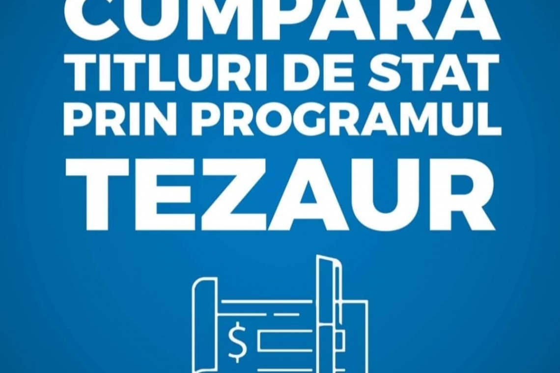 Românii pot cumpăra titluri de stat TEZAUR și în luna noiembrie 