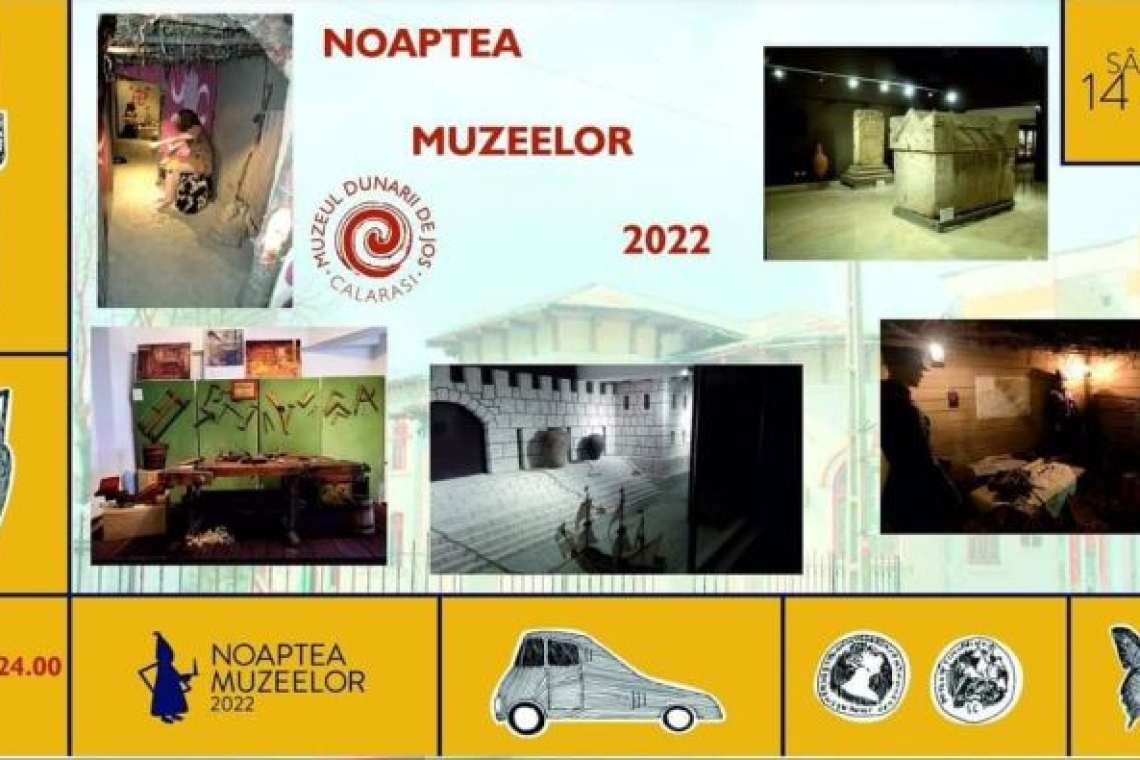 Muzeul Dunării de Jos vă aşteaptă să-i treceţi pragul în „Noaptea Muzeelor”