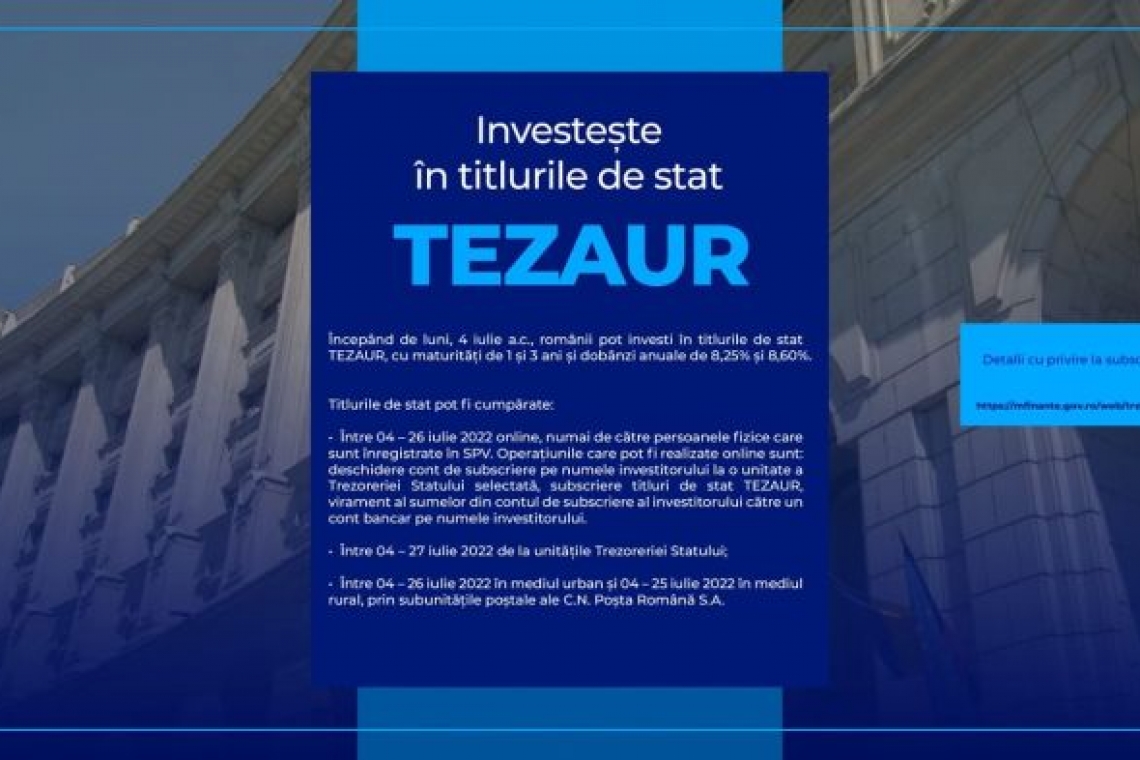 Românii pot investi în titlurile de stat TEZAUR cu dobânzi de până la 8,6%, cele mai mari de la lansarea programului 