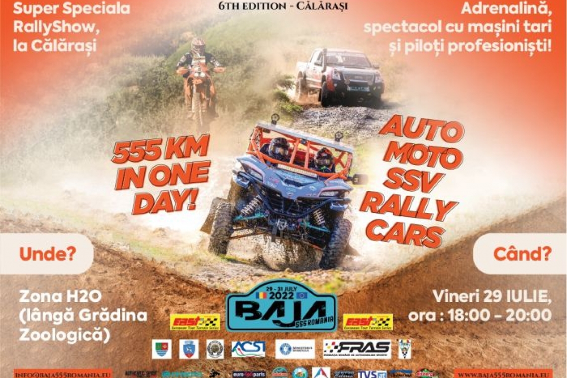 Spectacol și adrenalină, la Călărași! Rally raid Baja 555 România: 29-31 iulie 2022