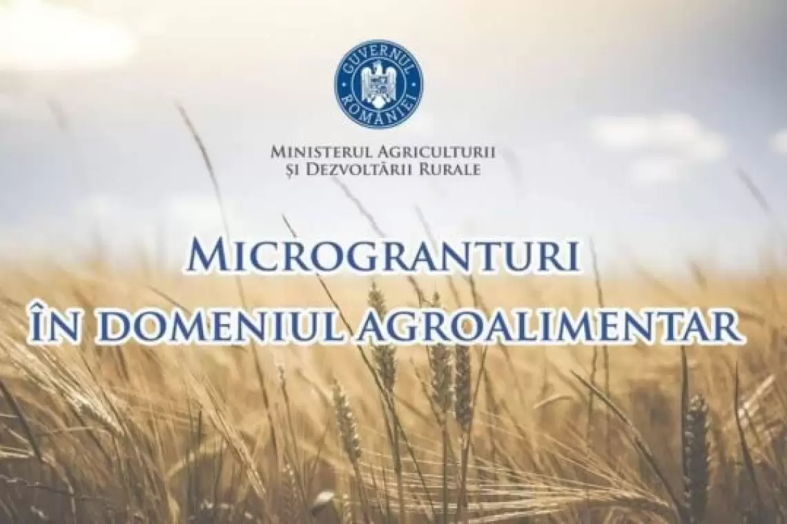 MADR alimentează conturile beneficiarilor Măsurii 1 „Microgranturi în domeniul agroalimentar” cu peste 49 milioane euro