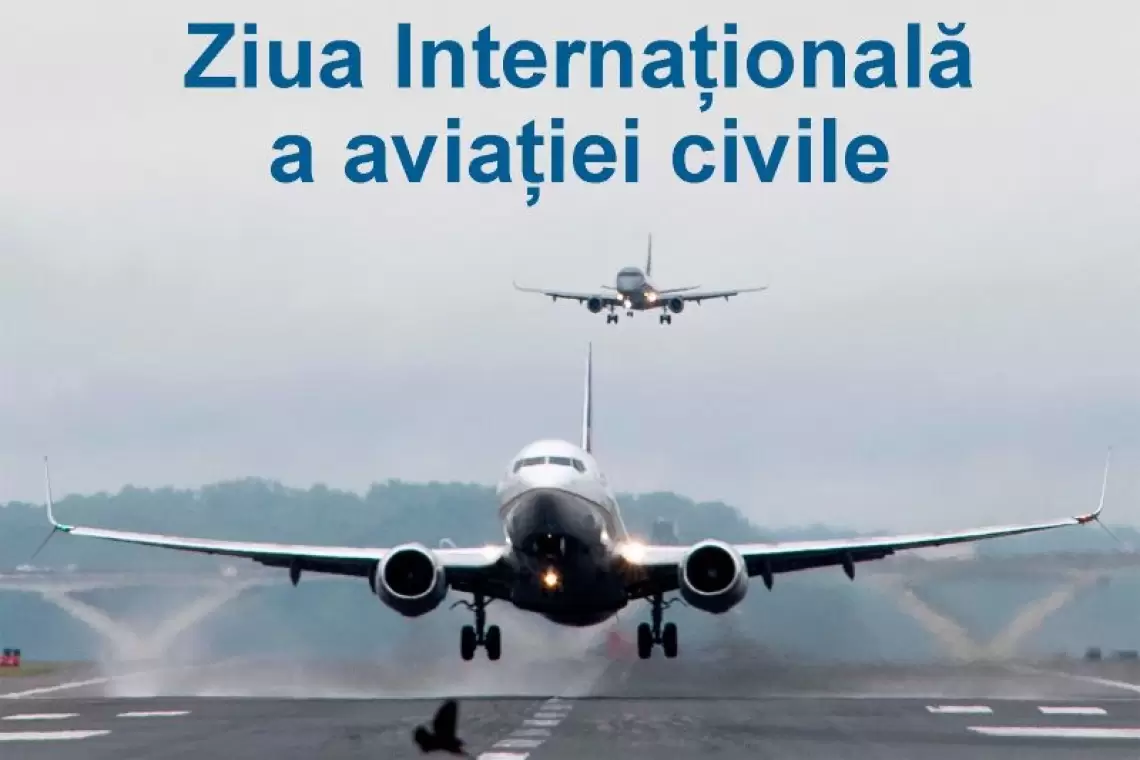 N. Cionoiu, mesaj de Ziua Internaţională a Aviaţiei Civile: Doresc să-i felicit și să-i asigur de tot respectul meu pe cei ce activează în acest domeniu