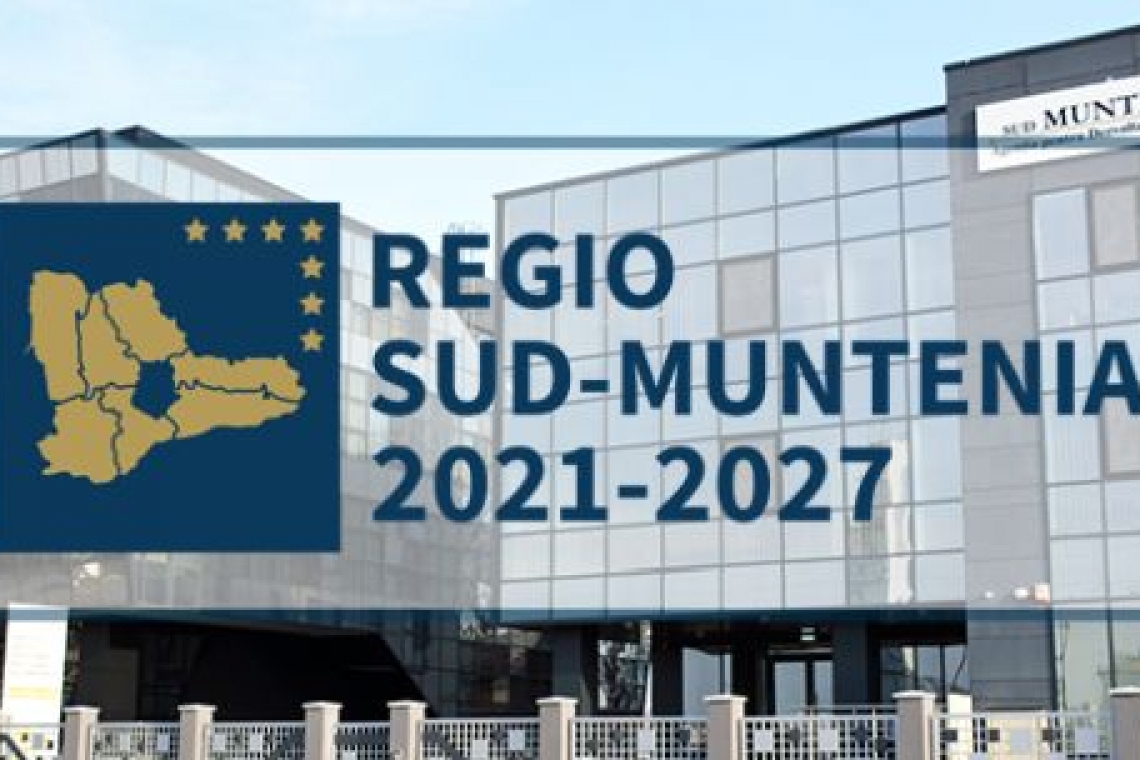 Prima ședință a Comitetului de monitorizare al Programului Regional Sud-Muntenia 2021-2027