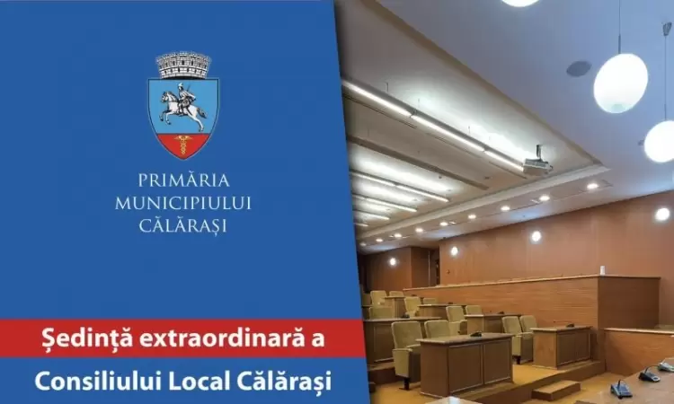 Călăraşi | Consiliul Local, convocat astăzi în şedinţă extraordinară de îndată