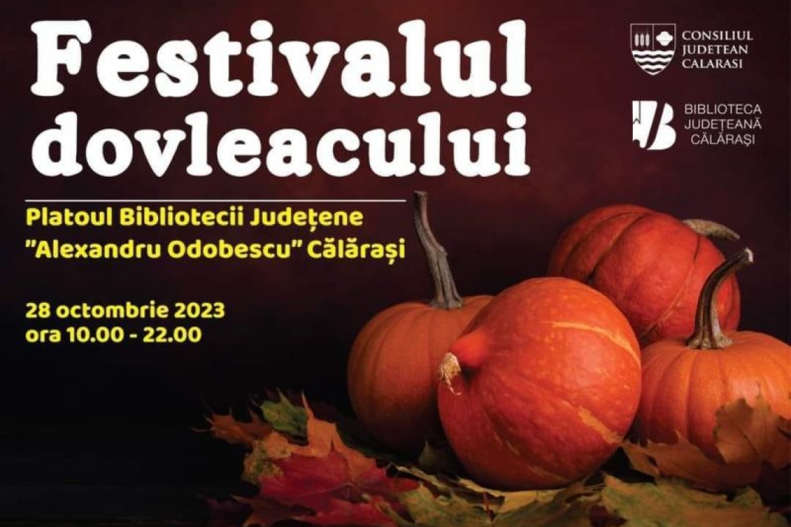 Festivalul Dovleacului, la Călărași: sâmbătă, 28 octombrie, ora 10.00