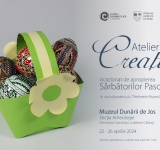 Muzeul Dunării de Jos | Atelier de creație: 22 – 26 aprilie